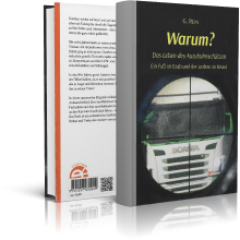 Das Leben des Autobahnschützen